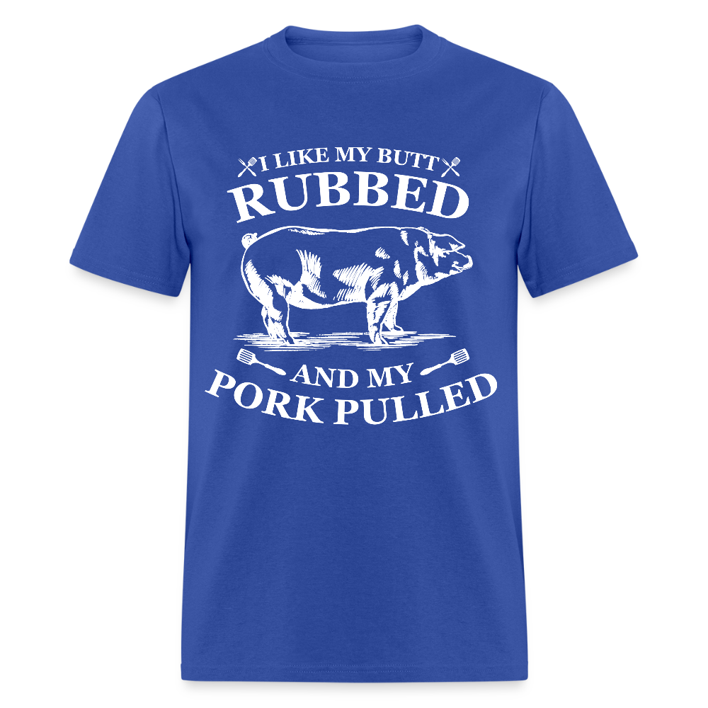 Butt Rubbed T-Shirt Colors - royal blue