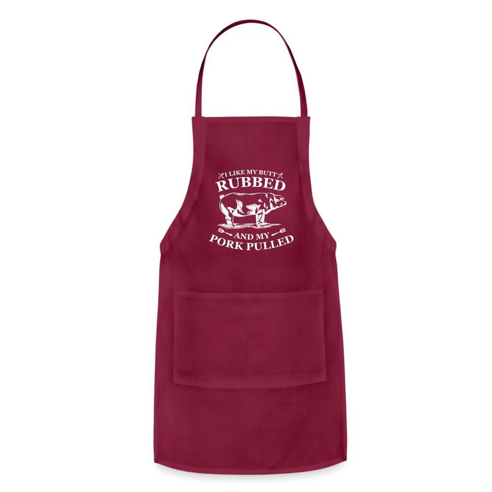 I Like My Butt Rubbed Adjustable Apron - burgundy