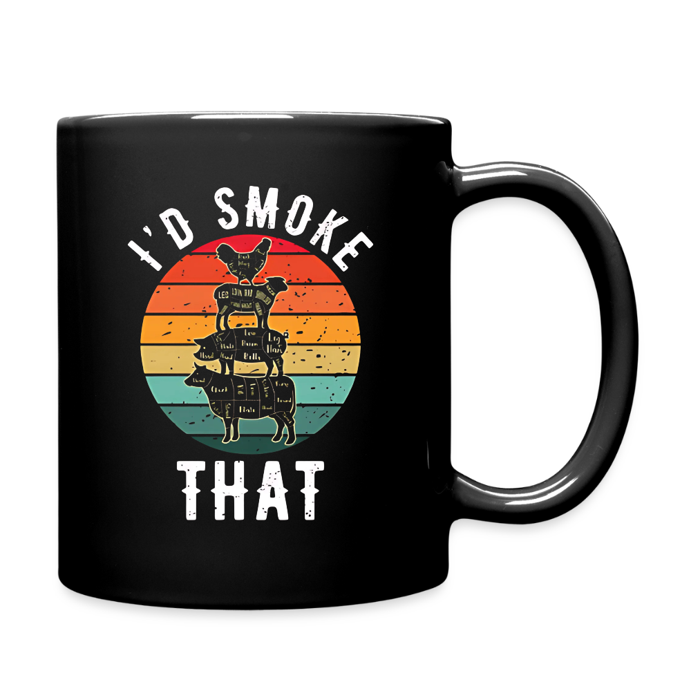 I'd Smoke That Mug - black