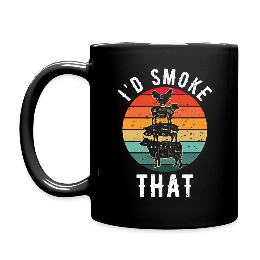 I'd Smoke That Mug - black