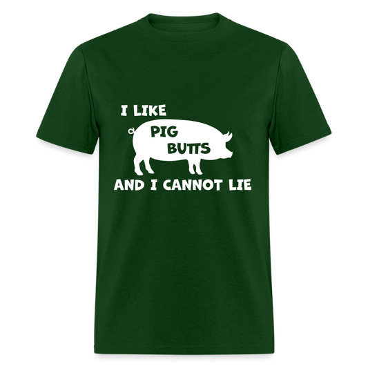 I Like Pig Butts - Unisex Classic T-Shirt - forest green